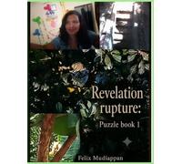 Revelation rupture: Puzzle book 1 (Revelation rupture-puzzle book series (Part of Perfect System))