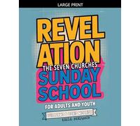 Revelation: The Seven Churches - Sunday School