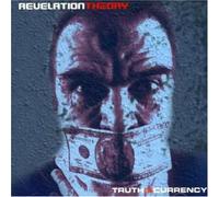 Revelation Theory - Truth Is Currency