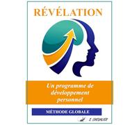 RÉVÉLATION: Un programme de développement personnel