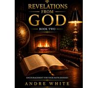 Revelations From God: Book Two - A 30-Day Devotional Journey