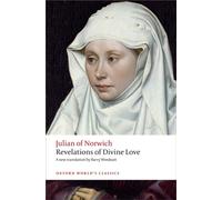 Revelations of Divine Love: (Oxford World's Classics)