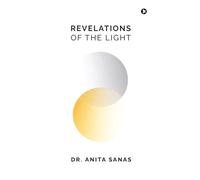 REVELATIONS OF THE LIGHT