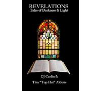 Revelations: Tales of Darkness & Light
