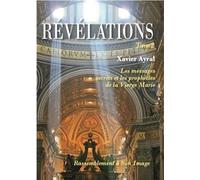 Révélations tome 2: Les messages secrets et les prophéties de la Vierge Marie