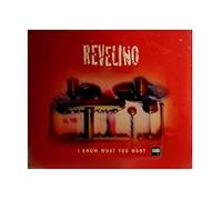 Revelino - I Know What You Want