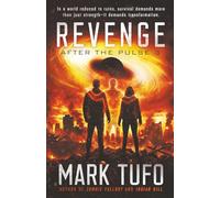 Revenge (After The Pulse)