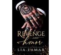 REVENGE AND HONOR (THE HONOR SERIES)