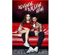 Revenge At Raleigh High: 2 (Raleigh Rebels Series)