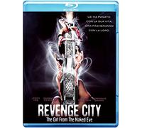 Revenge City - the Girl from the Naked Eye