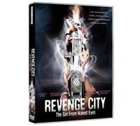 Revenge City - the Girl from the Naked Eye
