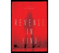 Revenge In Kind