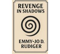 Revenge in Shadows (The Shadow Chronicles)
