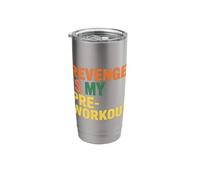 Revenge is My Pre Workout - Stainless Steel Insulated Tumbler