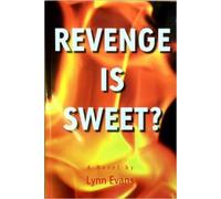 Revenge is Sweet?