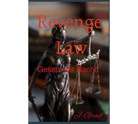 Revenge Law - Gesetz der Rache
