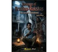 Revenge of Brahma-Rakshas:: Dark shades of black magic