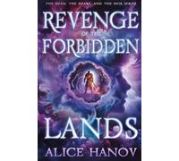 Revenge of the Forbidden Lands (The Head, the Heart, and the Heir Series)