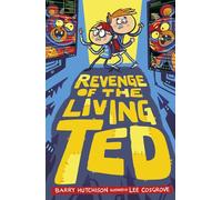 Revenge of the Living Ted