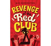 Revenge of the Red Club