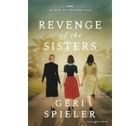 Revenge of the Sisters: A Tale of Retribution: 2 (Regina of Warsaw)