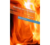 Revenge on a Kingdom: Book III (The Rise of the Queen Series)