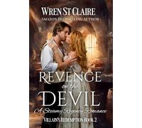 Revenge on the Devil: Steamy Regency Romance (The Villain's Redemption Series)