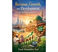 Revenue, Growth, and Development for Muslim Communities