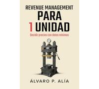 Revenue Management para un solo apartamento: Cómo poner precios decentes sin complicarte la vida