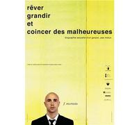 Rever Grandir Et Coincer Des Malheureuses