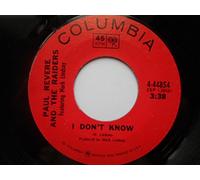 Revere, Paul & Raiders - Revere, Paul & Raiders I Don't Know 7" Columbia 444854 EX 1969 US pressing, featuring Mark Lindsey