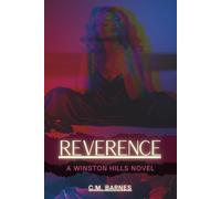 REVERENCE: A Winston Hills Novel