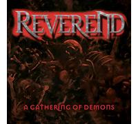 Reverend - A Gathering Of Demons