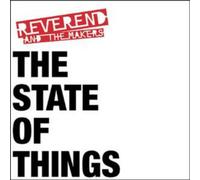 Reverend & The Makers - The State Of Things