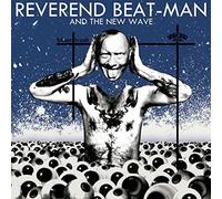 Reverend Beat-Man And The New Wave - Blues Trash