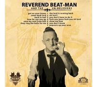 Reverend Beat-Man And The Un-Believers - Get On Your Knees [VINYL]