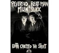 Reverend Beat-Man & Milan Slick - Death Crossed The Street [CASSETTE]