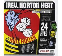 Reverend Horton Heat - Holy Roller: 24 Hits