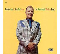 Reverend Horton Heat - Smoke 'Em If You Got 'Em [VINYL]