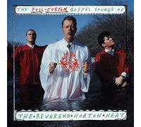 Reverend Horton Heat - The Full Custom Gospel Sounds Of . . . [VINYL]