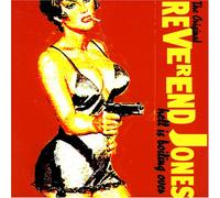 Reverend Jones - Hell Is Boiling Over