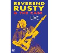 Reverend Rusty & the Case - Live