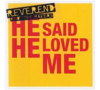 Reverend & the Makers - He Said He Loved Me