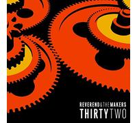 Reverend & The Makers - ThirtyTwo [VINYL]