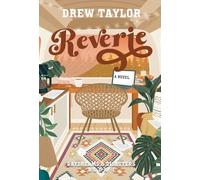 Reverie: a novel: 1 (Daydreams & Disasters)