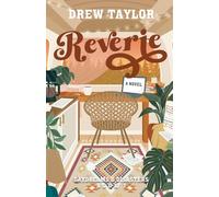 Reverie: a novel: 1 (Daydreams & Disasters)
