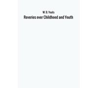 Reveries over Childhood and Youth