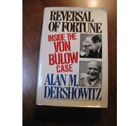 Reversal of Fortune: Inside the Von Bulow Case