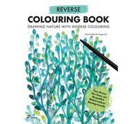 Reverse Coloring Book: Drawing Nature with Inverse Coloring