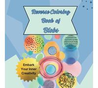 Reverse Coloring Book Of Blobs : Embark your creativity: for all ages , doodle, outline, mindful and calming activity